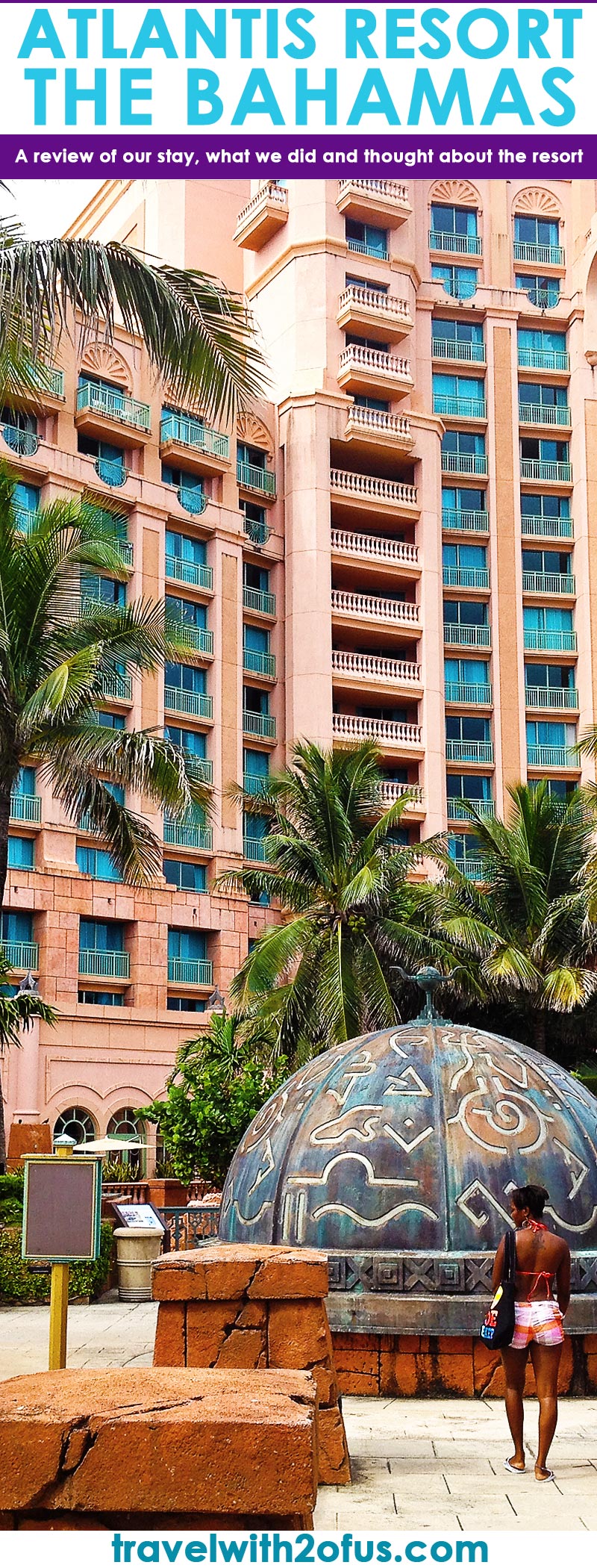 Atlantis Resort Bahamas