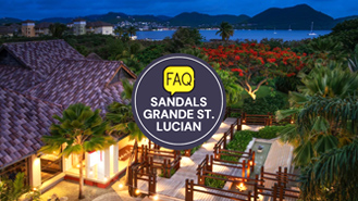 Sandals Grande St Lucian FAQ: Are You Ready For Bliss?